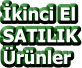 İkinci El  SATILIK Ürünler