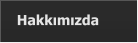 Hakkımızda